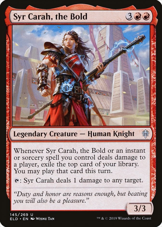 Syr Carah, the Bold ELD - 145