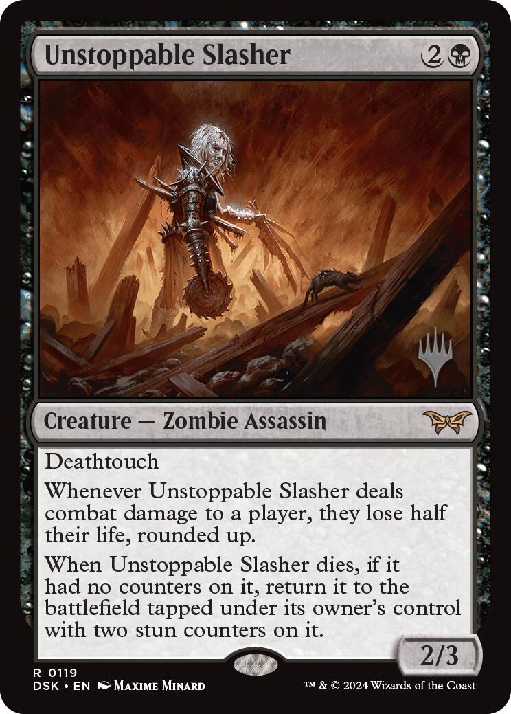 Unstoppable Slasher (0119) PPDSK - 119