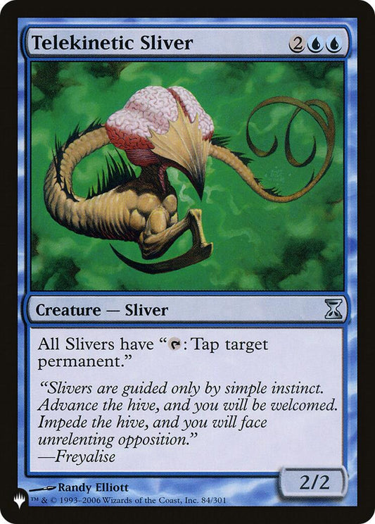 Telekinetic Sliver LIST - 84/301